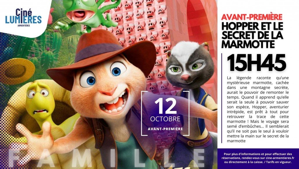 actualité Avant-première "Hopper et le Secret de la Marmotte"